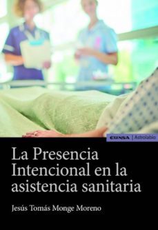 la presencia intencional en la asistencia sanitaria (ebook)-9788431355777
