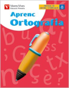 aprenc ortografia 8: primaria 6º-9788431607777