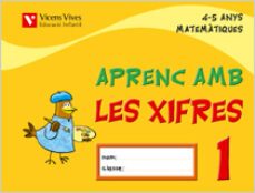 aprenc amb les xifres matematiques e: infantil 4-5 anys: quadern 1-9788431678777