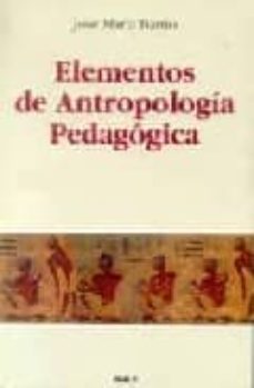 elementos de antropologia pedagogica-9788432131677
