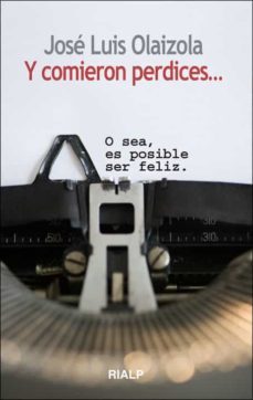 y comieron perdices... (ebook)-9788432139277