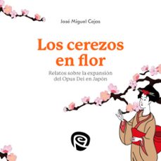los cerezos en flor (audiolibro)-jose miguel cejas arroyo-9788432166877