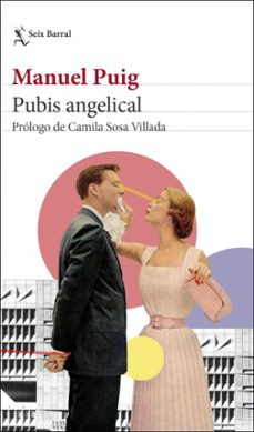 pubis angelical-manuel puig-9788432214677