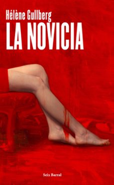 la novicia-helene gullberg-9788432249877