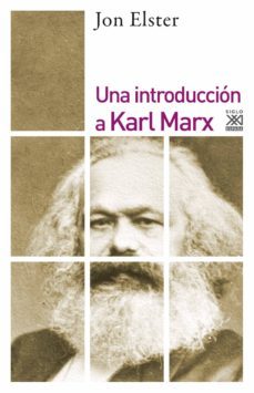 una introduccion a karl marx-jon elster-9788432319877