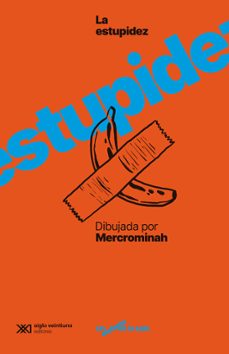 la estupidez dibujada por mercrominah-9788432321177