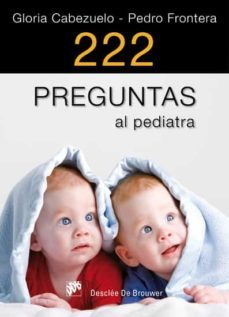 222 preguntas al pediatra (ebook)-pedro frontera-gloria cabezuelo-9788433034977