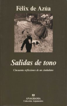 salidas de tono: cincuenta reflexiones de un ciudadano-9788433905277
