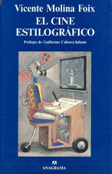 el cine estilografico-vicente molina foix-9788433913777