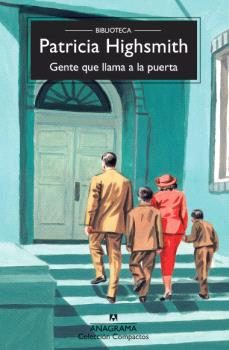 gente que llama a la puerta-patricia highsmith-9788433921277