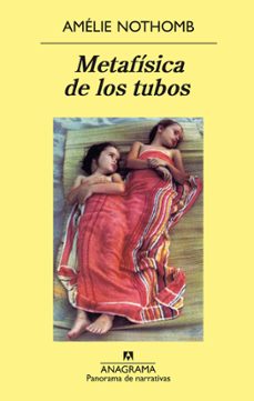 metafisica de los tubos (ebook)-amelie nothomb-9788433928177