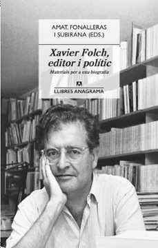 xavier folch, editor i polític-9788433944177