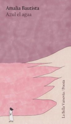 azul el agua (ebook)-amalia bautista-9788433945877