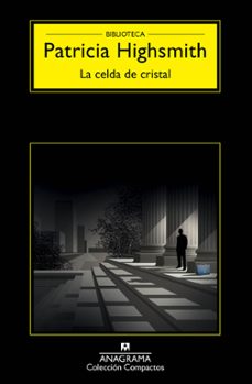 la celda de cristal-patricia highsmith-9788433977977