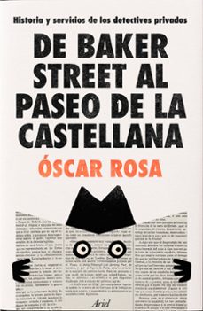 de baker street al paseo de la castellana-oscar rosa-9788434438477