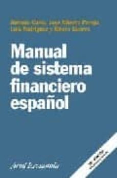 manual de sistema financiero español (18ª ed.)-jose alberto parejo gamir-9788434445277