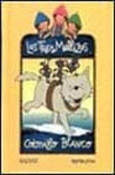 colmillo blanco (las tres mellizas)-roser capdevila-9788434569577