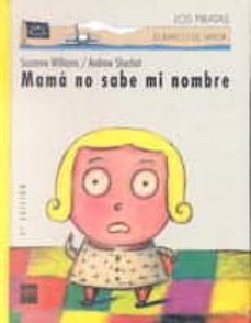 mama no sabe mi nombre-suzanne williams-9788434856677