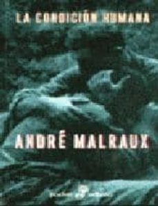 la condicion humana-andre malraux-9788435015677