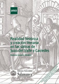 realidad historica y creacion literaria en las satiras de juan del valle y caviedes (ebook)-antonio lorente medina-9788436263077