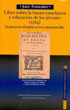 libro sobre la buena enseanza y educacin de los jvenes (1584) de puerorum disciplina et recta educatione liber-9788436264777