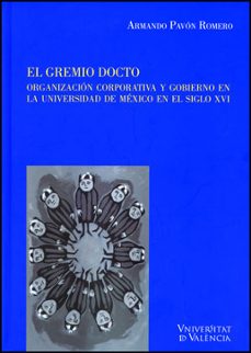 el gremio docto-armando pavon romero-9788437079677