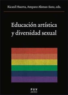 educacion artistica y diversidad sexual-9788437097077