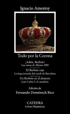 todo por la corona-9788437647777