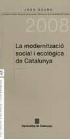 la modernitzacio social i ecologica de catalunya-joan saura-9788439379577