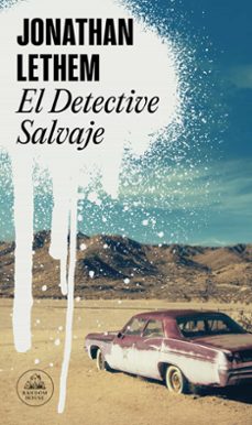 el detective salvaje-9788439739777