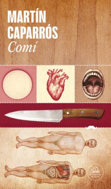 comí (ebook)-martin caparros-9788439742777