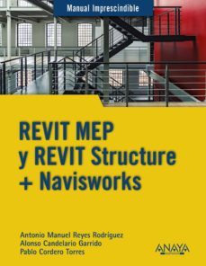 revit mep y revit structure + navisworks (ebook)-antonio manuel reyes rodriguez-9788441535077