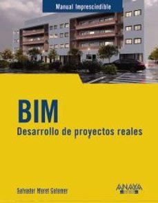 bim. desarrollo de proyectos reales-salvador moret colomer-9788441551077