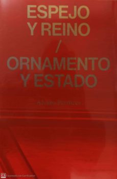 çlvaro perdices. espejo y reino / ornamento y estado-9788445139677