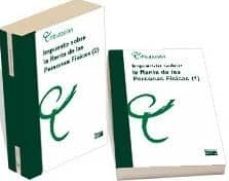 impuesto sobre la renta de las personas fisicas (2 vols.):comenta rios y casos practicos.(reimpresion actualizada 2008)-9788445414477