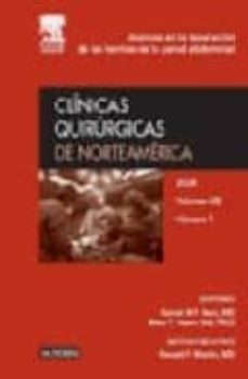 clinicas quirurgicas de norteamerica 2008 (vol. 88) nº 1: avances en la reparacion de las hernias de la pared abdominal-k. m. f. itani-m. t. hawn-9788445819777