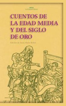 cuentos de la edad media y del siglo de oro-jesus maire bobes-9788446015277