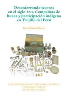 desenterrando tesoros en el siglo xvi-rocio delibes mateos-9788447213177