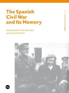 the spanish civil war and its memory-molly goodkind-9788447539277