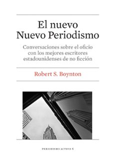 el nuevo periodismo-robert s. boynton-9788447542277