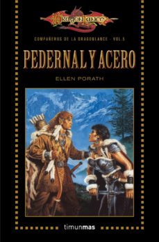 pedernal y acero nº 5 (dragonlance: compañeros de la dragonlance)-ellen porath-9788448006877