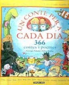 un conte per a cada dia: 366 contes i poemes-9788448016777