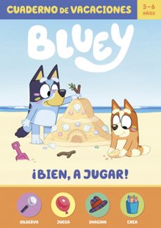 bluey. cuaderno de vacaciones - ¡bien! ¡es verano! (5-6 años)-9788448873677