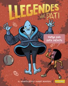 llegendes del pati 3. viatge pels patis infinits-9788448952877