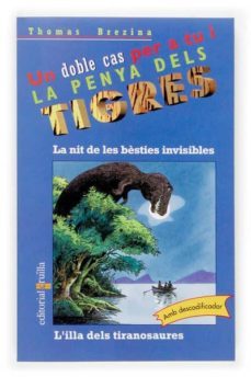 la nit de les besties invisibles; l illa dels tiranosaures-9788466113977