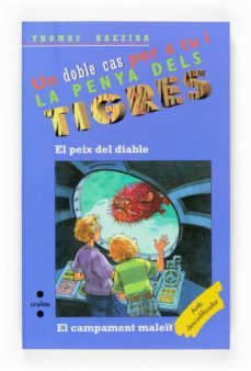 el peix monstre. el campament maleit (la penya dels tigres)-9788466117777