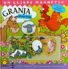 granja divertida (un llibre magnetic)-9788466126977