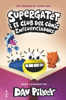 supergatet i el club del comic 5. influenciadors-9788466157377