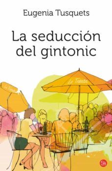 la seduccion del gintonic-9788466325677