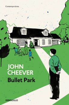 bullet park-john cheever-9788466344777